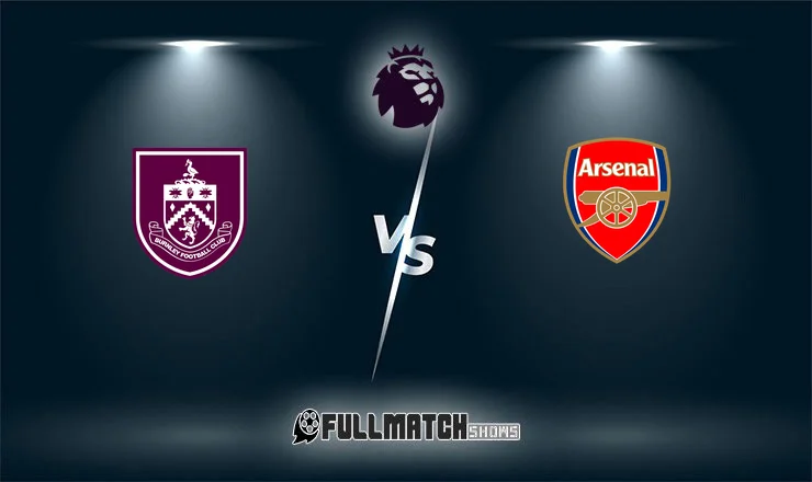 Arsenal vs Burnley 18 May 2026