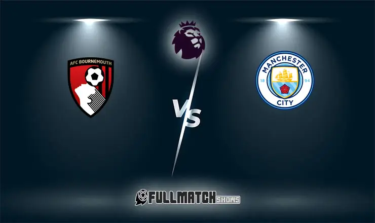 AFC Bournemouth vs Manchester City 19 May 2026
