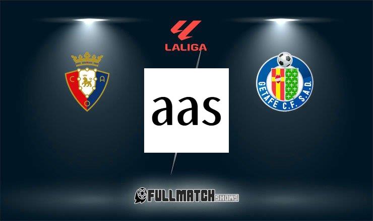 Getafe vs Osasuna 23 May 2026