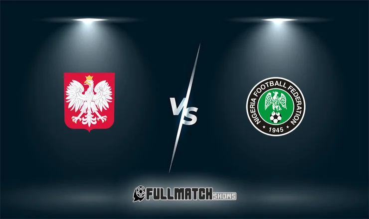 Poland vs Nigeria 3 June 2026