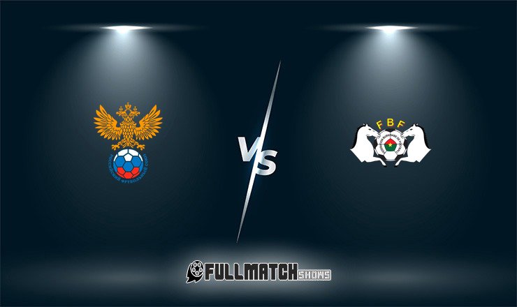 Russia vs Burkina Faso 5 June 2026