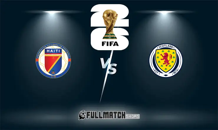 Haiti vs Scotland 13 June 2026