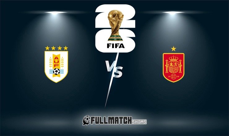 Uruguay vs Spain 26 June 2026