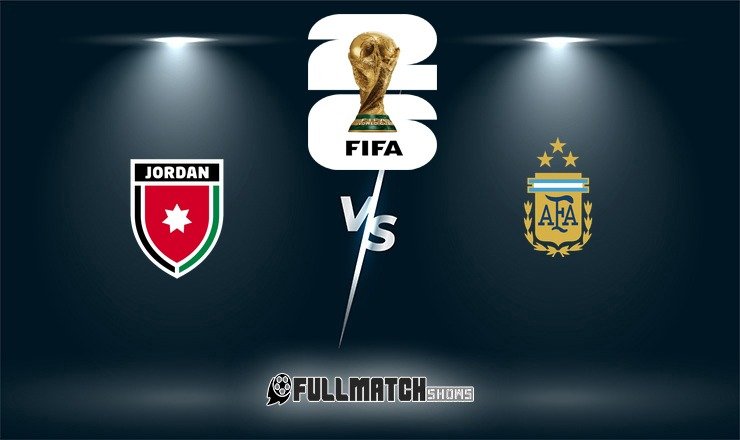 Jordan vs Argentina 27 June 2026
