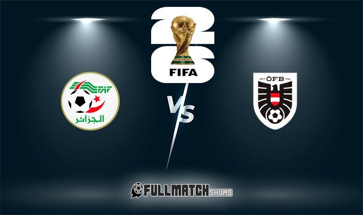 Algeria vs Austria 27 June 2026